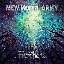 New Model Army : From Here